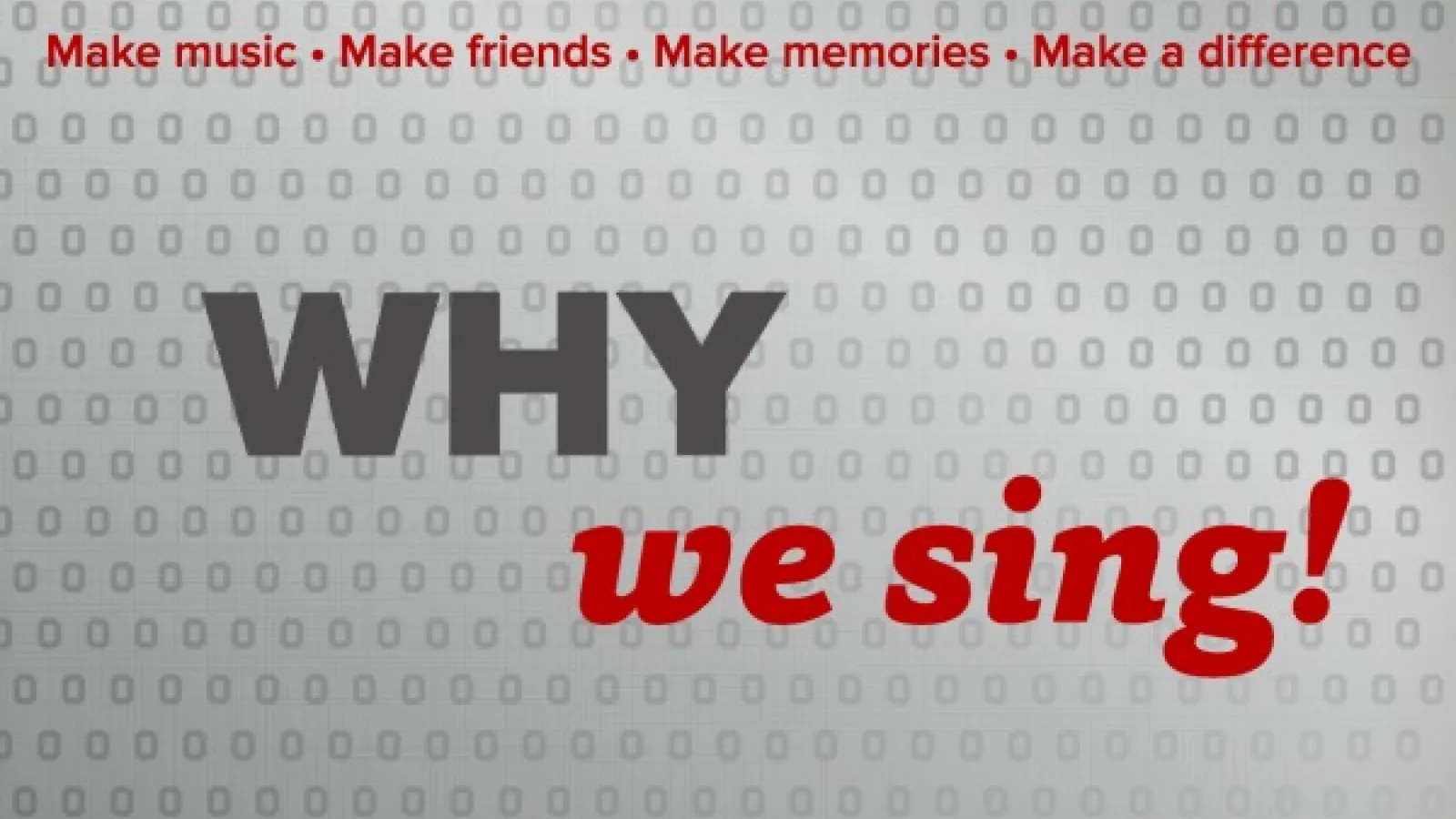 Why we sing!